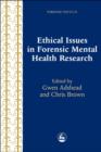 Image for Ethical issues in forensic mental health research