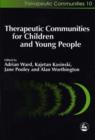 Image for Therapeutic communities for children and young people