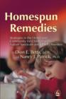 Image for Homespun remedies: strategies in the home and community for children with autism spectrum and other disorders