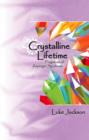 Image for Crystalline lifetime: fragments of Asperger syndrome