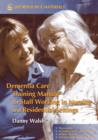 Image for Dementia care training manual for staff working in nursing and residential settings
