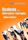 Image for Dyslexia and alternative therapies