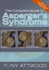 Image for The complete guide to Asperger&#39;s syndrome