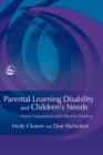 Image for Parental learning disability and children&#39;s needs: family experiences and effective practice