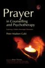 Image for Prayer in counselling and psychotherapy: exploring a hidden meaningful dimension