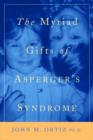 Image for The myriad gifts of Asperger&#39;s syndrome