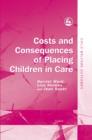Image for Costs and consequences of placing children in care