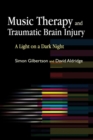 Image for Music therapy and traumatic brain injury: a light on a dark night