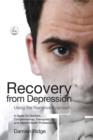 Image for Recovery from depression using the narrative approach: a guide for doctors, complementary therapists and mental health professionals