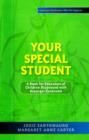 Image for Your special student: a book for educators of children diagnosed with Asperger syndrome