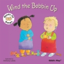 Image for Wind the Bobbin Up