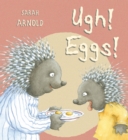 Image for Ugh,eggs!