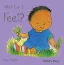 Image for What Can I Feel?