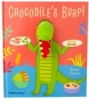 Image for Crocodile&#39;s burp!