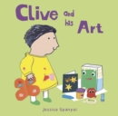 Image for Clive and his Art