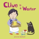 Image for Clive is a waiter