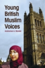 Image for Young British Muslim Voices