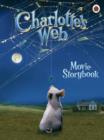 Image for Charlotte&#39;s web  : the movie storybook