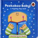 Image for Peekaboo baby!  : rhyming flap book