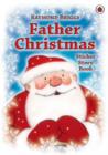 Image for &quot;Father Christmas&quot; Sticker Story Book