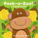 Image for Peek-a-zoo!  : a rhyming flap book