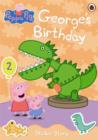 Image for Peppa Pig: George&#39;s Birthday Sticker Book