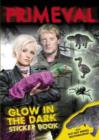 Image for &quot;Primeval&quot; Glow in the Dark Sticker Book