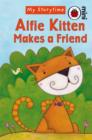 Image for Alfie Kitten makes a friend
