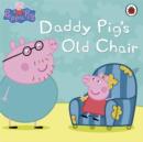 Image for Daddy Pig&#39;s old chair