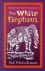 Image for The white elephant