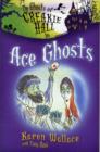 Image for The Ghosts of Creakie Hall, Ace Ghosts