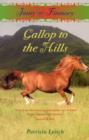 Image for Gallop to the Hills