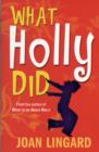 Image for What Holly Did
