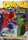 Image for Spider-Man vs. Doctor Octopus  : tentacles of terror