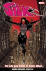 Image for Silk Vol. 0: The Life and Times of Cindy Moon