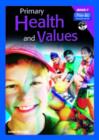 Image for Primary health and valuesBook F : Bk. F : Ages 10-11 Years
