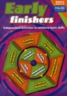 Image for Early Finishers : Independent Activities to Reinforce Basic Skills