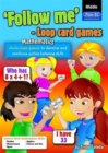 Image for &#39;Follow me&#39; loop card games  : whole-class games to develop and reinforce active listening skillsMiddle primary,: Mathematics : Middle primary