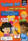 Image for &#39;Follow me&#39; loop card games  : whole-class games to develop and reinforce active listening skillsUpper primary,: Mathematics