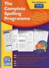 Image for The Complete Spelling Programme Year 4/Primary 5 : A 36-Week Phonetically Organised Learning Schedule