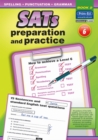Image for SATs Preparation and Practice : Spelling, Punctuation and Grammar : Level 6