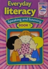 Image for Everyday Literacy Speaking and Listening