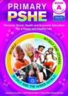 Image for Primary PSHE Book A : Personal, Social, Health and Economic Education for a Happy and Healthy Life