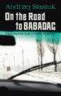 Image for On the road to Babadag  : travels in the other Europe