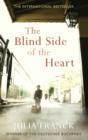 Image for The blind side of the heart