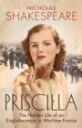 Image for Priscilla  : the hidden life of an Englishwoman in wartime France
