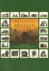 Image for Historical Britain  : using the physical evidence of landscape, building and artefacts to interpret the development of Britain from pre-history to the present day