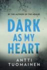 Image for Dark as My Heart