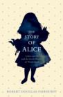 Image for The Story of Alice