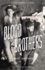 Image for Blood brothers
